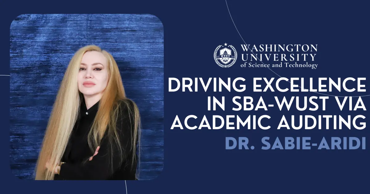 Driving Excellence in SBA-WUST via Academic Auditing