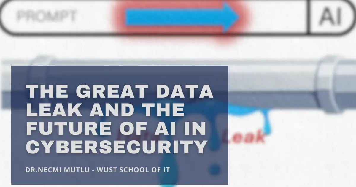 The Great Data Leak and the Future of AI in Cybersecurity